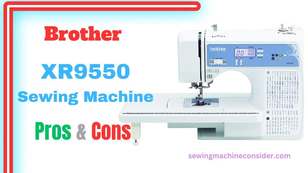 Brother XR9550 best sewing machine under $500