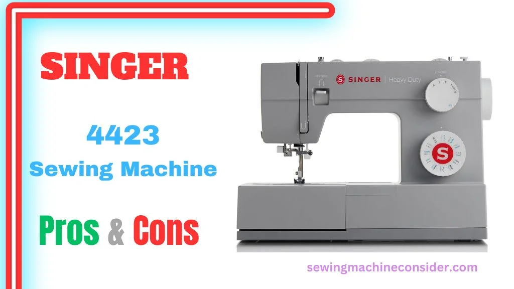 Singer 4423 best sewing machine under 500$